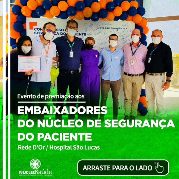 Enfermeiro cooperado da Núcleo Saúde é nomeado embaixador do Núcleo de Segurança do Paciente da Rede D’Or São Luiz do Hospital São Lucas